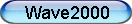 Wave2000